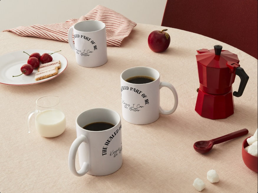 The Unhealed Part of Me Loves You, The Healed Part Knows I Can Do Better Mug 11oz