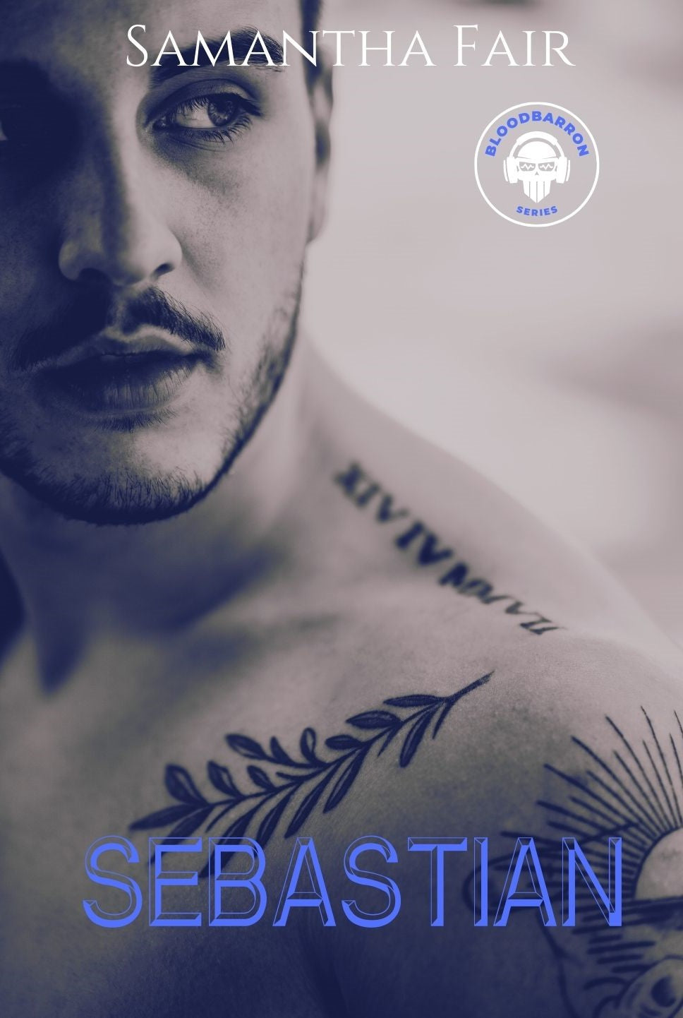 Sebastian: A BloodBarron Series