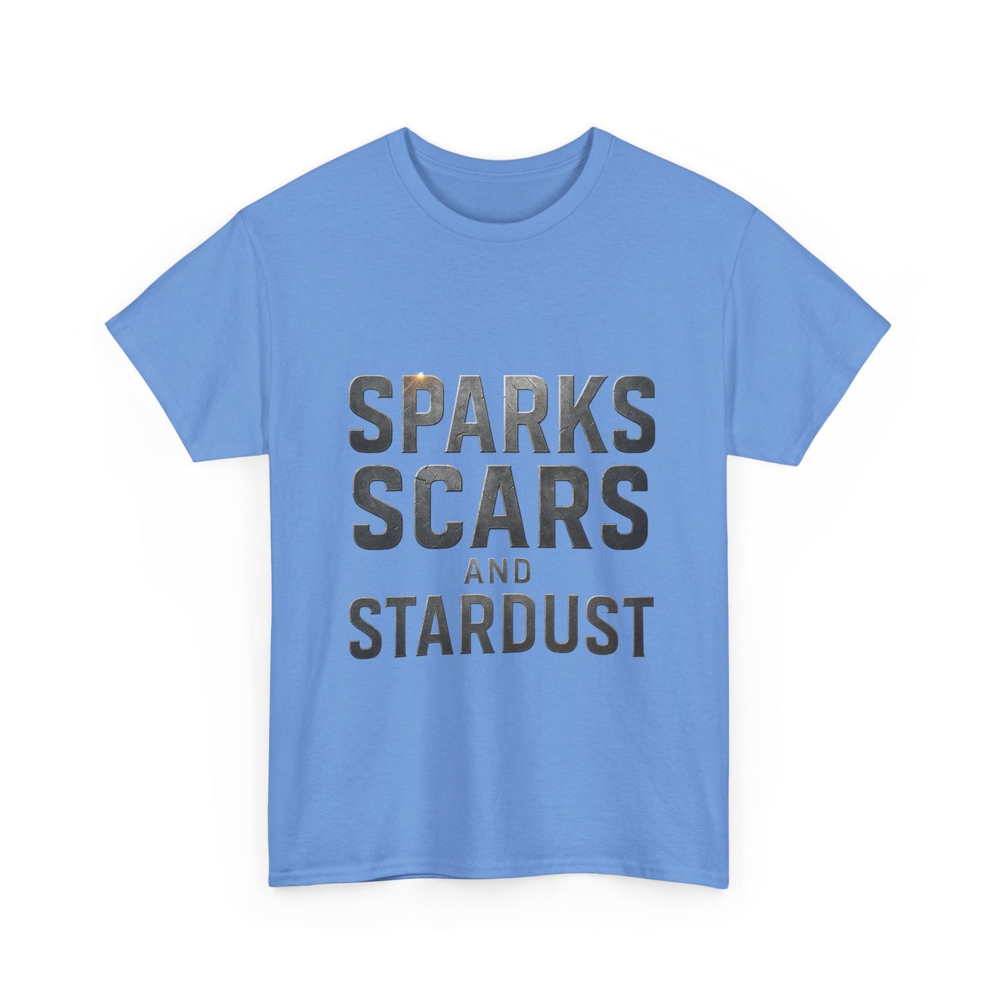 Inspirational Unisex Heavy Cotton Tee - "Sparks, Scars, and Stardust"