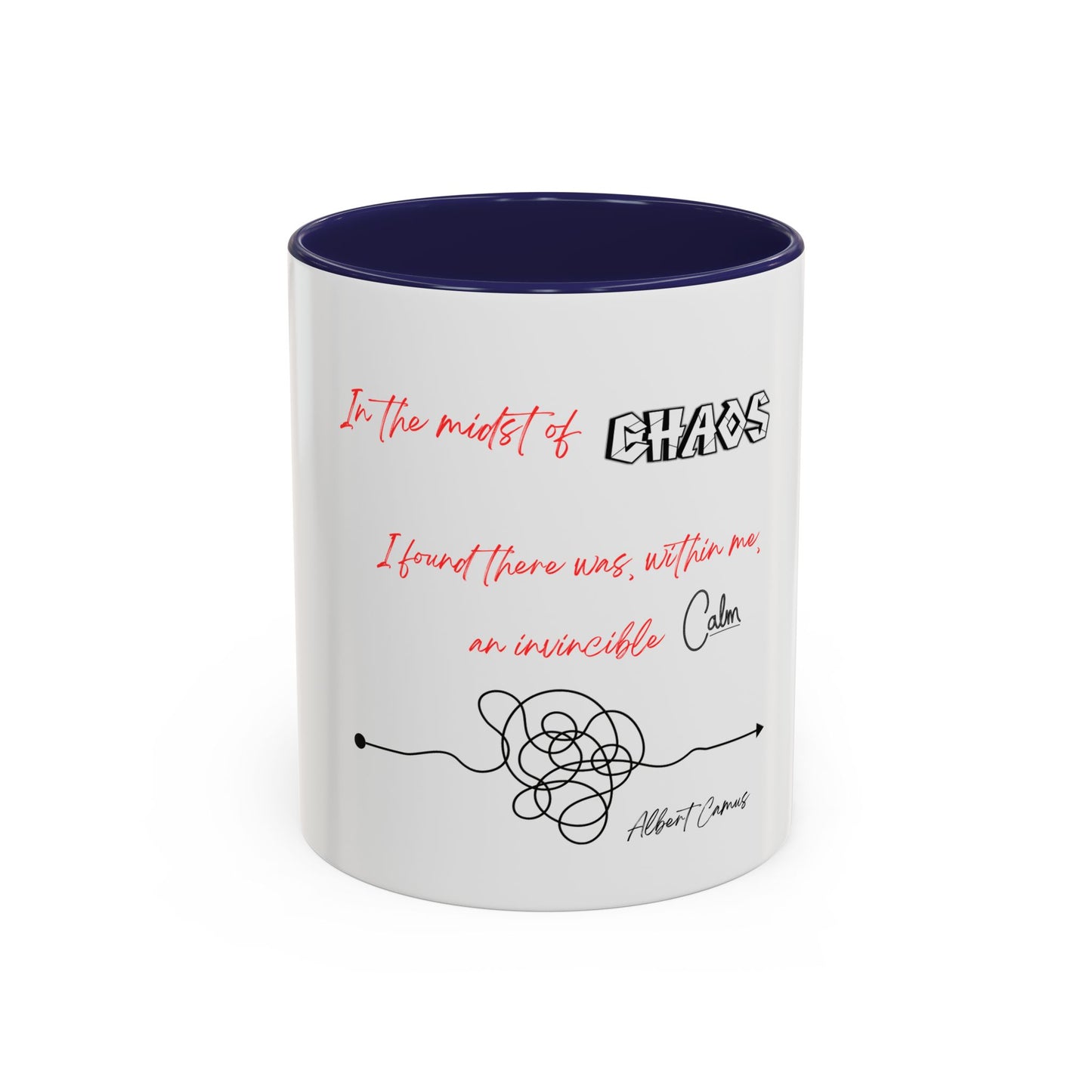 In the Midst of Chaos Accent Coffee Mug (11oz)