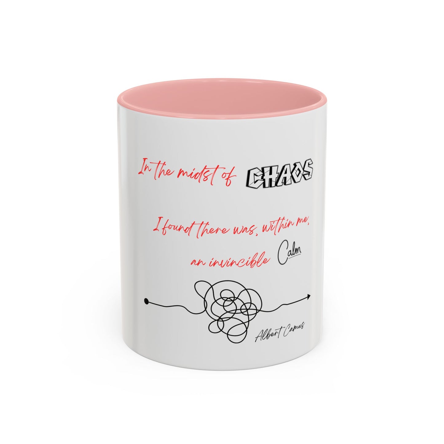 In the Midst of Chaos Accent Coffee Mug (11oz)