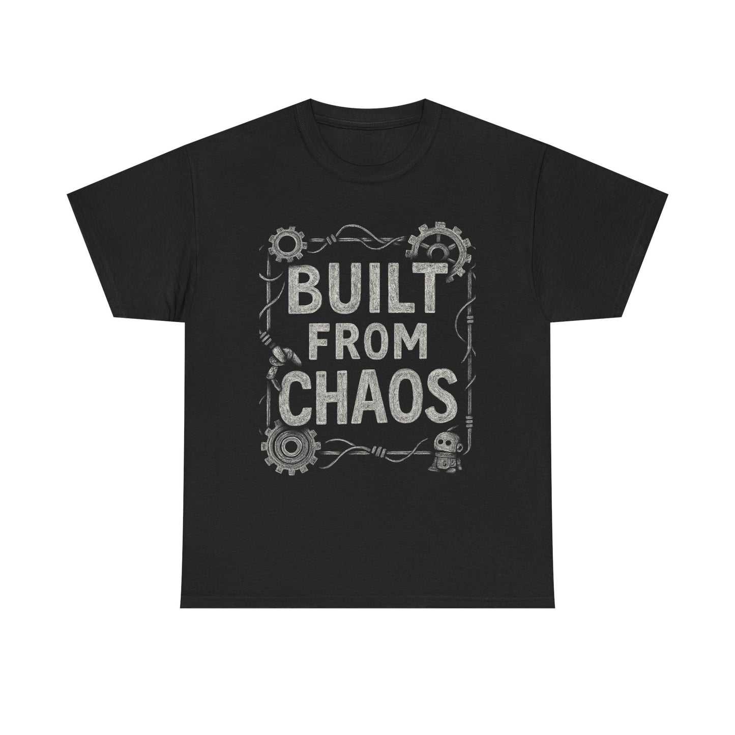 Inspirational Unisex Heavy Cotton Tee - "Built From Chaos"