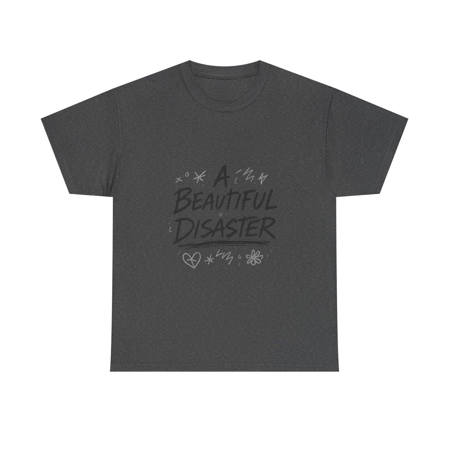 Inspirational Unisex Heavy Cotton Tee - "A Beautiful Disaster"