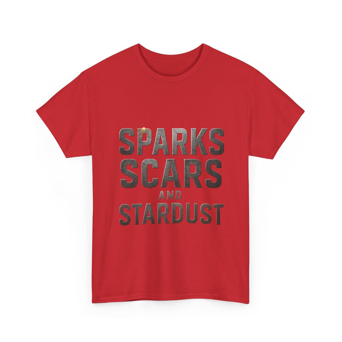 Inspirational Unisex Heavy Cotton Tee - "Sparks, Scars, and Stardust"