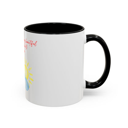 There Is Something Beautiful Accent Coffee Mug (11oz)