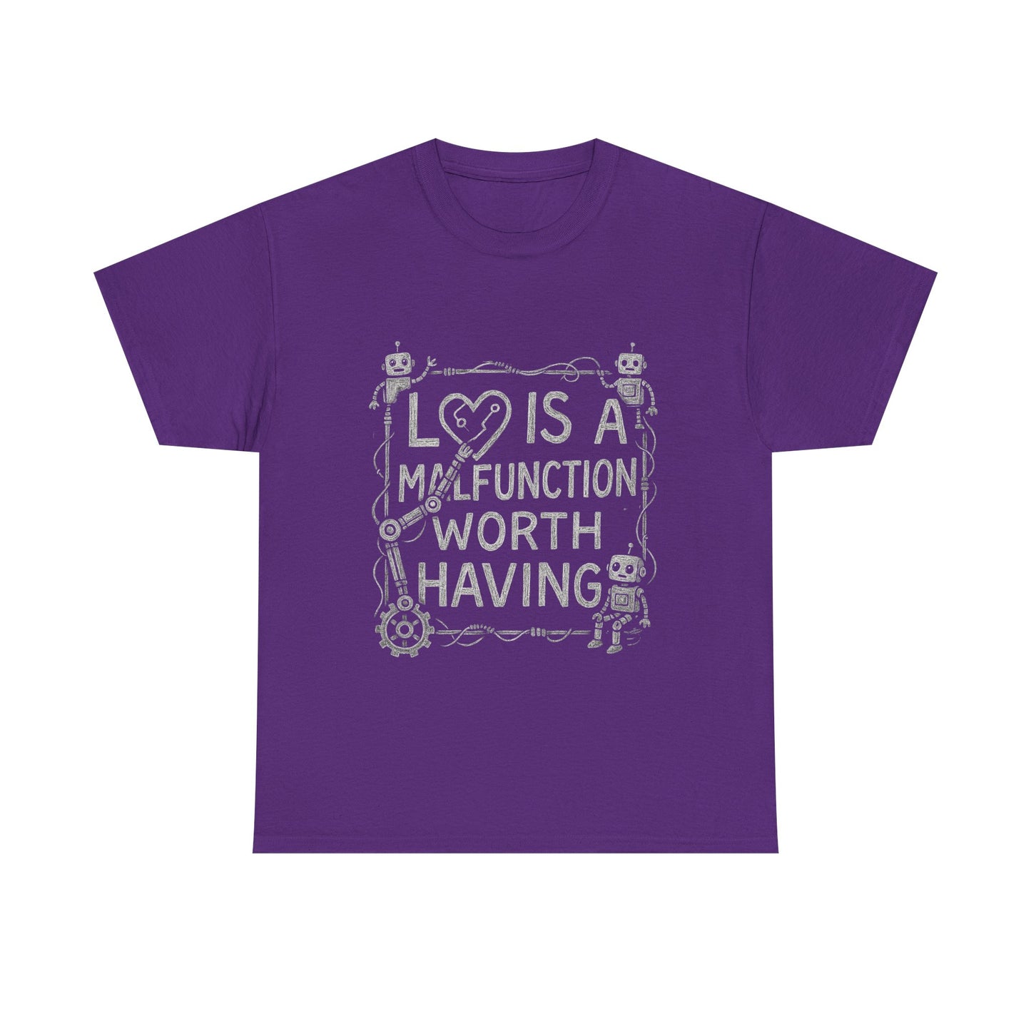 Inspirational Unisex Heavy Cotton Tee - "Love Is A Malfunction Worth Having"