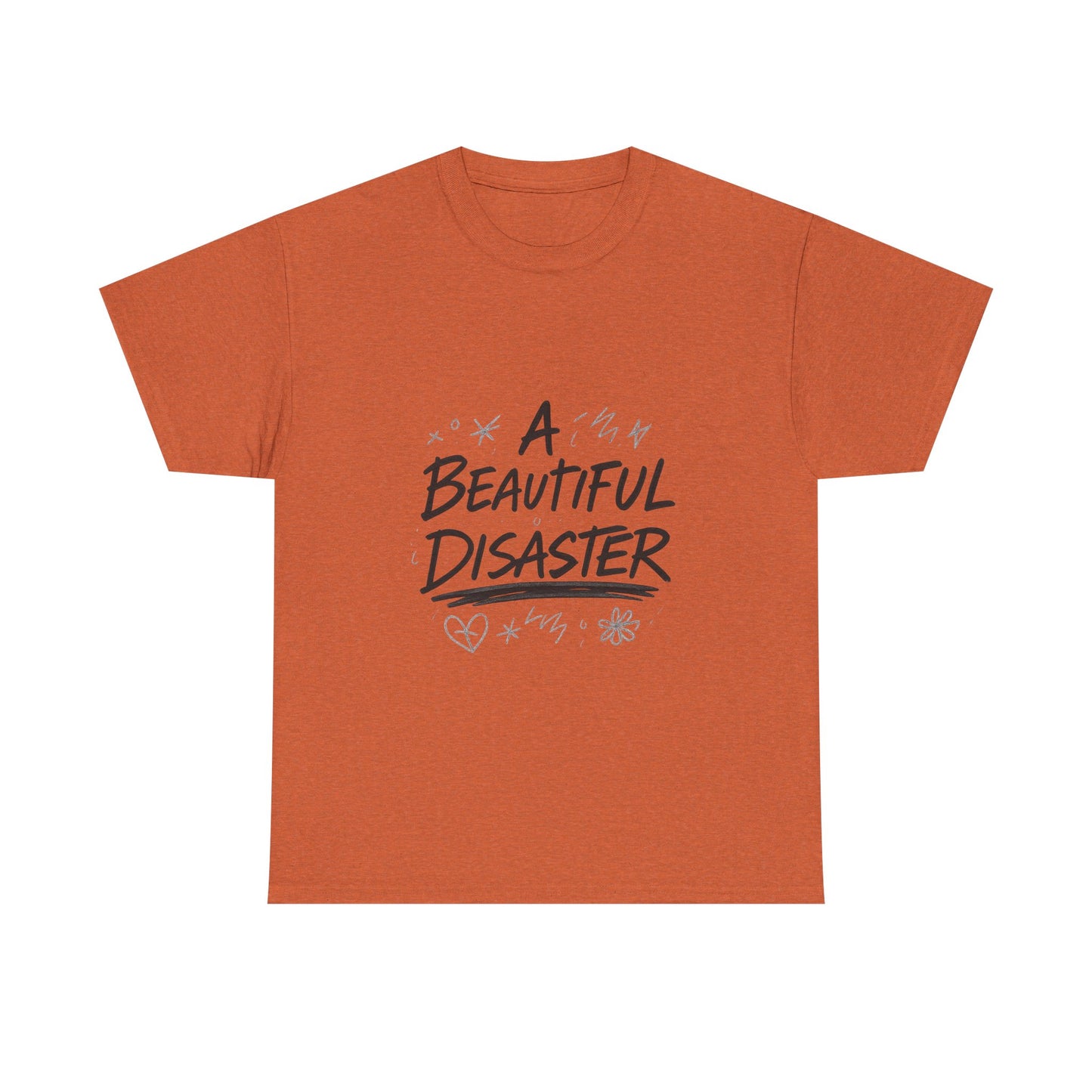 Inspirational Unisex Heavy Cotton Tee - "A Beautiful Disaster"