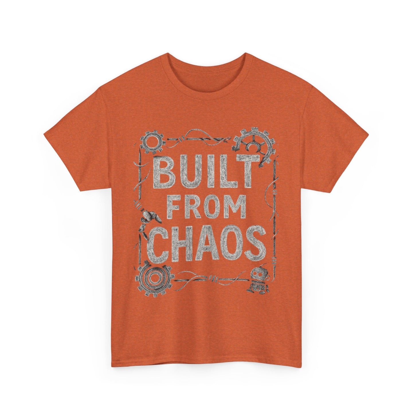 Inspirational Unisex Heavy Cotton Tee - "Built From Chaos"