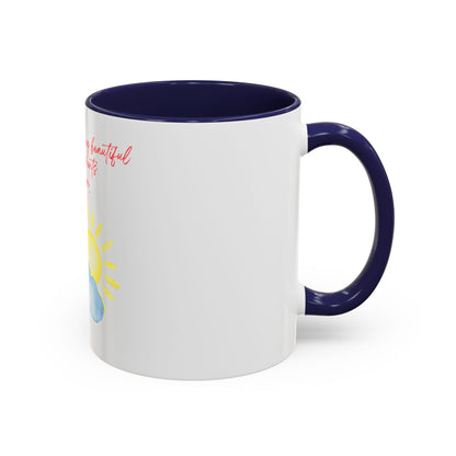 There Is Something Beautiful Accent Coffee Mug (11oz)