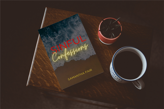 Sinful Confessions: A Second Chance Romance